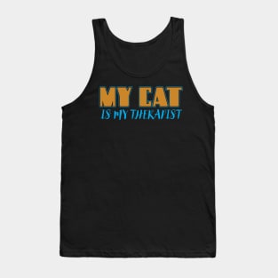 My Cat Is My Therapist Tank Top